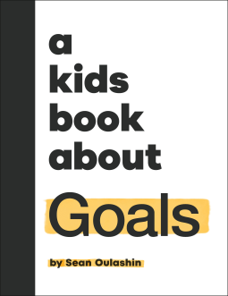 book cover for A Kids Book About Goals
