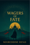 book cover for Wagers of Fate
