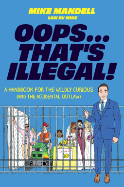 book cover for Oops…That’s Illegal!