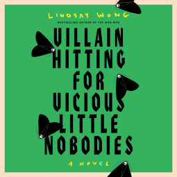 book cover for Villain Hitting for Vicious Little Nobodies