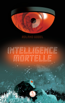Couverture du livre pour Intelligence Mortelle