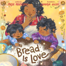 book cover for Bread Is Love