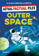book cover for Actual Factual Files: Outer Space