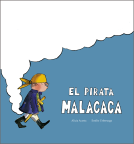 book cover for El pirata Malacaca