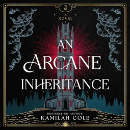 book cover for An Arcane Inheritance