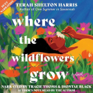 book cover for Where the Wildflowers Grow