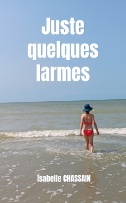 Couverture du livre pour Juste quelques larmes