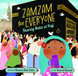 book cover for Zamzam for Everyone: Sharing Water at Hajj