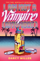 book cover for I Am Not a Vampire (Anymore)