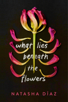 book cover for What Lies Beneath the Flowers