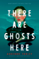 book cover for There Are Ghosts Here