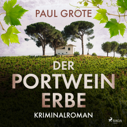 Buchcover für Der Portwein-Erbe (Europäische-Weinkrimi-Reihe, Band 5)