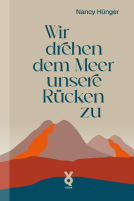 Buchcover für Wir drehen dem Meer unsere Rücken zu