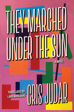 book cover for They Marched Under The Sun