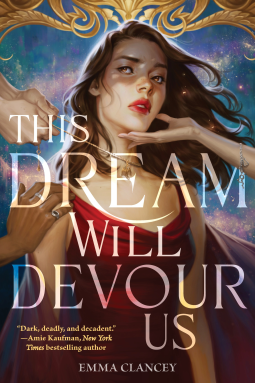 book cover for This Dream Will Devour Us