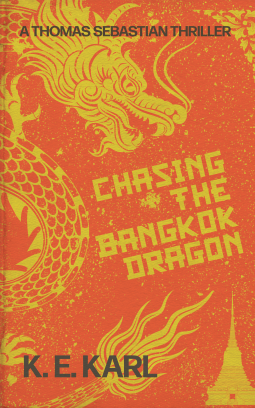 book cover for Chasing the Bangkok Dragon