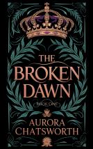 book cover for The Broken Dawn
