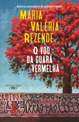 book cover for O voo da guará vermelha (Nova edição)