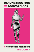 book cover for Dekonstructing the Kardashians