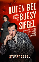 book cover for Queen Bee and the Murder of Bugsy Siegel