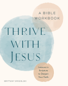 book cover for Thrive with Jesus: A Bible Workbook