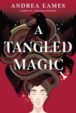 book cover for A Tangled Magic: Deluxe Stenciled Edges
