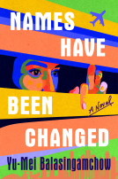 book cover for Names Have Been Changed