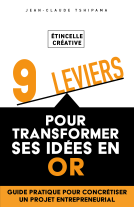 Couverture du livre pour Étincelle créative : 9 leviers pour transformer ses idées en or