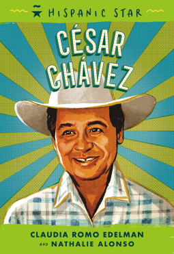 book cover for Hispanic Star: César Chávez