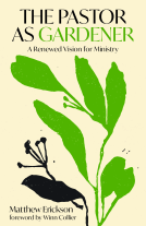 book cover for The Pastor as Gardener