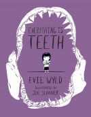 book cover for Everything Is Teeth