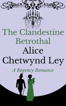 book cover for The Clandestine Betrothal