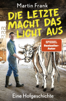 Buchcover für Die Letzte macht das Licht aus