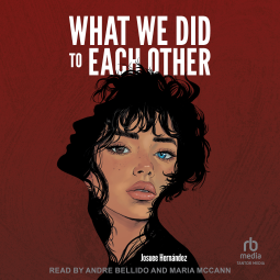 book cover for What We Did to Each Other