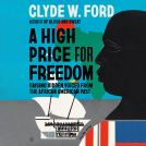 book cover for A High Price for Freedom