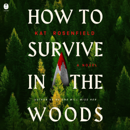 book cover for How to Survive in the Woods
