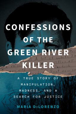 book cover for Confessions of the Green River Killer