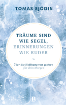 Buchcover für Träume sind wie Segel, Erinnerungen wie Ruder