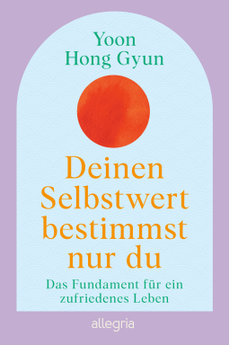Buchcover für Deinen Selbstwert bestimmst nur du