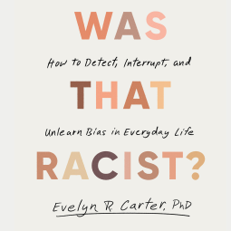 book cover for Was That Racist?