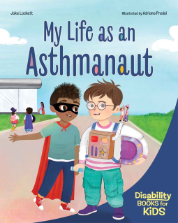 book cover for My Life as an Asthmanaut