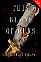 book cover for This Blade of Ours