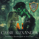 book cover for Guarded by the AI