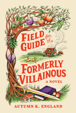 book cover for Field Guide for the Formerly Villainous (Deluxe Edition)