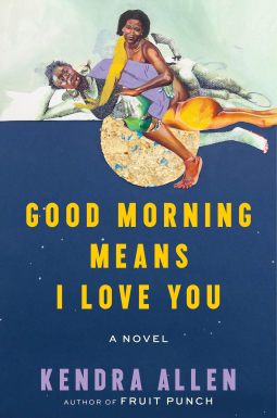 book cover for Good Morning Means I Love You