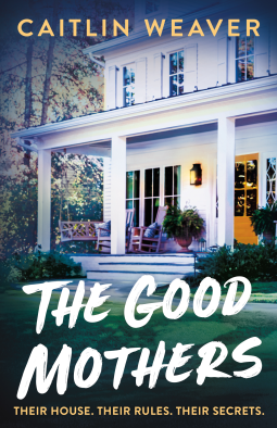 book cover for The Good Mothers