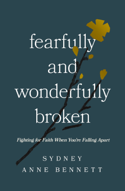 book cover for Fearfully and Wonderfully Broken