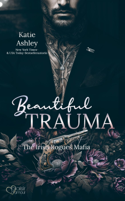 Buchcover für Beautiful Trauma (The Irish Rogues Mafia Family Teil 5)