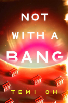 book cover for Not with a Bang