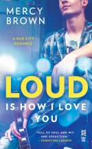 book cover for Loud is How I Love You